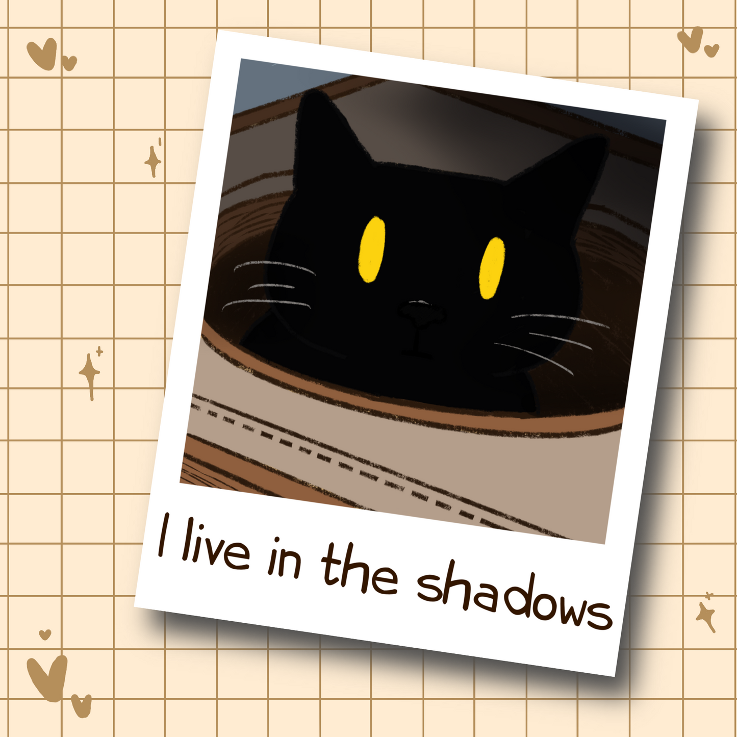 I live in the shadows Cat art print front